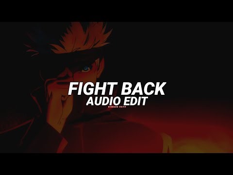 fight back - neffex [edit audio]