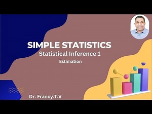 Statistical Inference 1 ( Estimation)