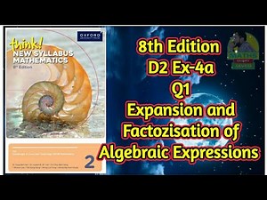 Q1 || Ex-4A || D2-8th edition || chap 4 || Expansion and factorization of Algebraic Expressions