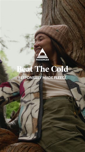 Cold weather brings fleece days and a slower pace. Close to home adventures and time spent cosy by the fire - all made better with a fleece. | Passenger