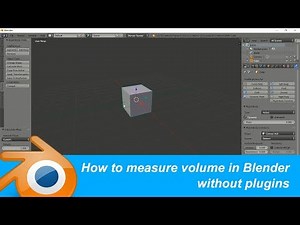 Blender Tip: How to measure the mesh volume without plugins