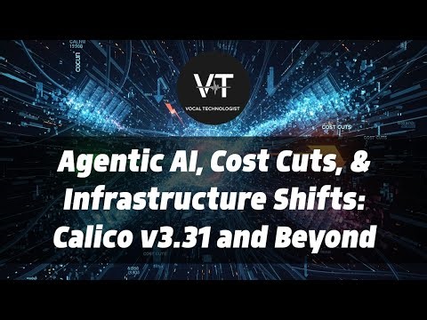 Agentic AI, Cost Cuts, & Infrastructure Shifts: Calico v3.31 and Beyond