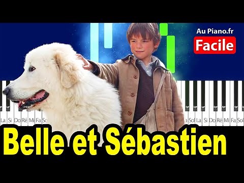Belle et Sébastien - Belle tu es si belle - Tuto Piano FACILE