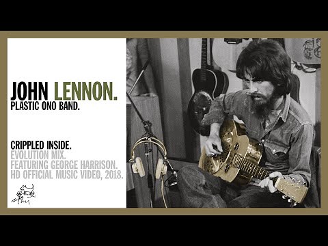 Crippled Inside (Evolution Documentary) - featuring George Harrison