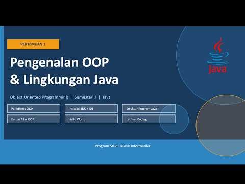 Pertemuan 1 - Pengenalan OOP & Java