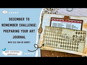 December to Remember Challenge: Preparing Your Art Journal