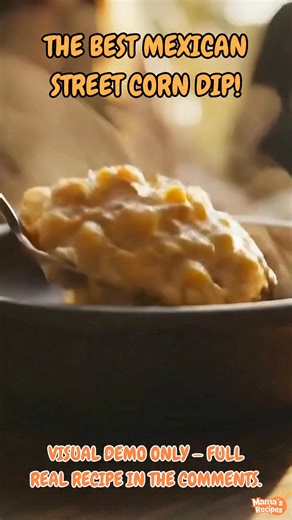 The BEST Mexican Street Corn Dip! 🌽🔥 This creamy, smoky Mexican Street Corn Dip is guaranteed to be the star of your party! 😍 Loaded with charred corn, Cotija, chili, lime, and a little jalapeño kick — it’s totally addictive. 🤤 Serve with chips and watch it disappear! 🎉 #MexicanStreetCornDip #EloteDip #CornDip #PartyFood | My Mama Recipes