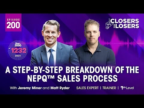 A Step By Step Breakdown of the NEPQ™ Sales Process