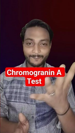 Understanding the Chromogranin Test explain ❓#chromogranin