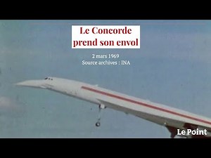 Mars 1969 : le Concorde prend son envol