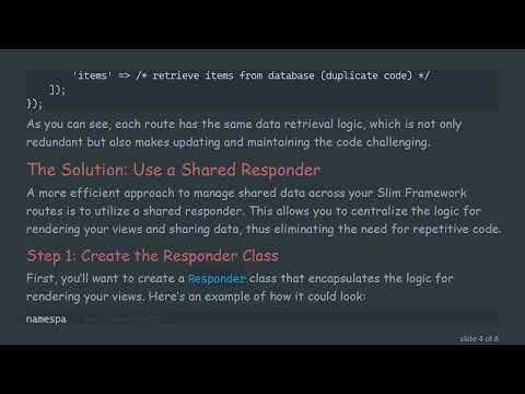 Efficiently Manage Shared Data Across Routes in Slim Framework
