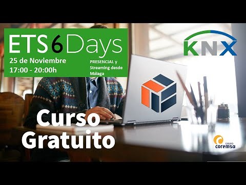 Presentación y Curso gratuito del ETS6 de KNX