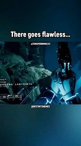 24K views · 168 reactions | There goes flawless... | Destiny 2 Memes | Facebook