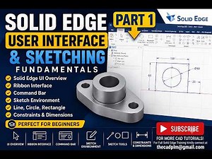 Solid Edge Tutorial for Beginners | Complete UI & Sketching Training | Siemens CAD