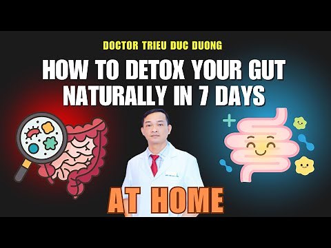 How to Detox Your Gut Naturally in 7 Days | Simple & Effective Gut Cleanse Tips