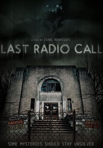 The Last Radio Call (2021)