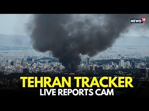Tehran Live Camera | Real-Time Reports, Siren, Missile Attack | Tehran Attack | Iran Israel War-N18L