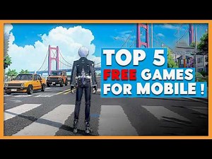 TOP 5 FREE MOBILE GAMES | LAG