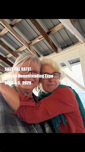 3.3K views · 77 reactions | I miss my people! It’s been 2 months since I got to hang out with some of then best people I know! My team is the best and many of the speakers and vendors are friends of mine so it’s like a huge family reunion!! Next year can’t come soon enough! Save the date - Sept 4-5, 2026! #homesteadingskills #homesteading | Ozarks Homesteading | Facebook