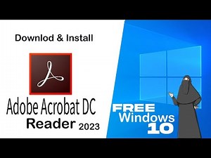 How to Download and Install Adobe Acrobat Reader DC | on windows 10 Free /2023 | (How-To Guide)