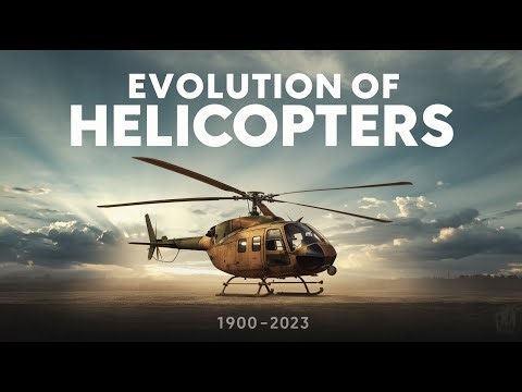 Evolution of Helicopters 1900 to 2025
