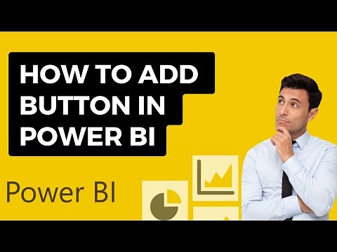 How to Add a Button in Power BI - Step by Step Guide | Power BI Tutorial for Beginners
