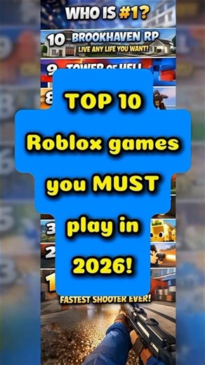 Top 10 Roblox Games You Must Play in 2026 🔥