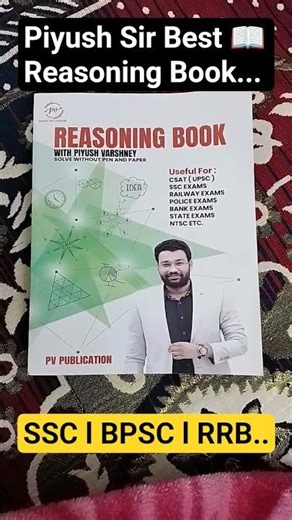 PIYUSH SIR BEST BOOK 📚📖 REASONING L FOR Bpsc l SSC l RRB l #ptcbtest #reasioning #reasoningtricks