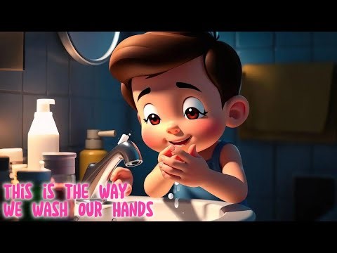 🧼🎶 This is the Way We Wash Our Hands – Fun Hygiene Song for Kids 🌈✨