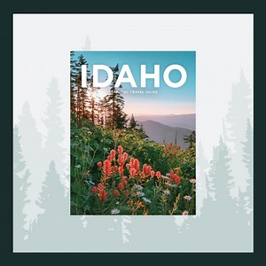 Warm up your winter plans with the 2025 Official Idaho Travel Guide. Get your free copy today! | Visit Idaho