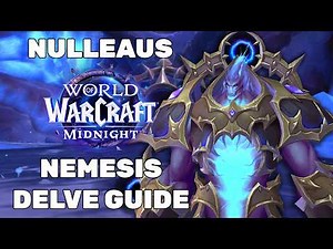 Nullaeus Nemesis Delve Guide - Mechanics, Strategy and Rewards.
