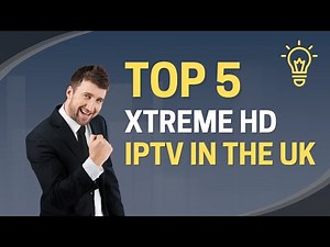 Best Xtreme HD IPTV 2025 | Top IPTV Subscription UK & United Kingdom IPTV Review 🔥