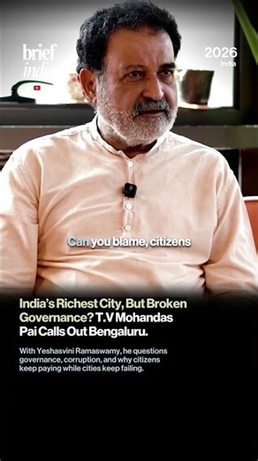 “India’s Richest City, Yet Failing Basics?” T.V Mohandas Pai on Bengaluru.