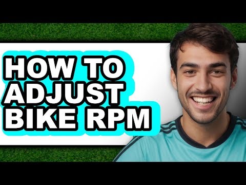 How to Adjust Bike Rpm - Step by Step