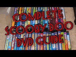 Complete Scooby Doo DVD Guide Movie Edition