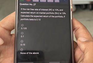 Question No. 27If the risk free rate of interest (RI) is 10\%,... | Filo