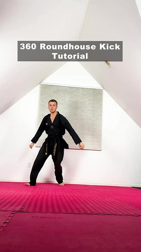 360 Roundhouse Kick Tutorial #taekwondo #tkd #martialarts #roundhousekick #360kick | Liam Gutmacher TKD