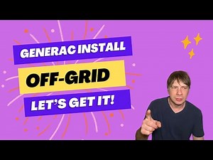 Off-Grid Generac Generator install Part 1.
