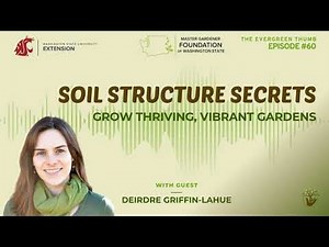 Soil Structure Secrets: Grow Thriving, Vibrant Gardens