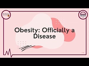 Obesity - Officially a Disease