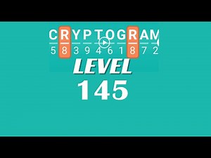 Cryptogram Level 145 Answers ✅ | Go Answer