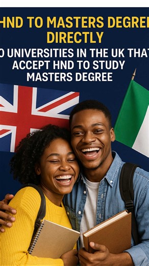 HND to Masters in UK 2026 | 10 UK Universities That Accept HND for Master's Degree