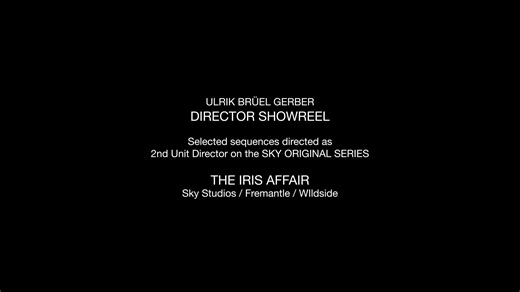 Showreel Ulrik Brüel Gerber 2026