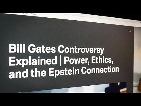 Bill Gates Controversy Explained | Power, Ethics, and the Epstein Connection