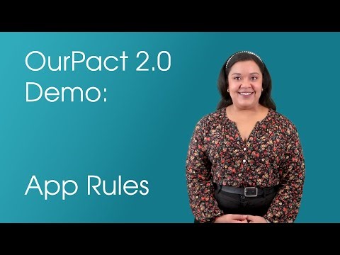 OurPact 2.0 Demo - App Rules