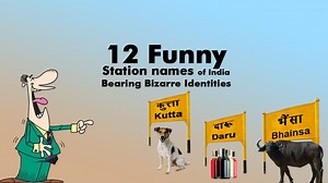 12 Funny Station Names of India Bearing Bizarre Identities | RailRestro Blog - Food in Train