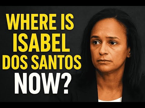 How Africa’s First Female Billionaire Built an Empire and a Scandal (Isabel Dos Santos Story)