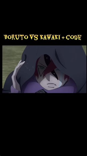 Partie 2|Boruto VS Code #Anime #momoshikiotsutsuki #boruto #code