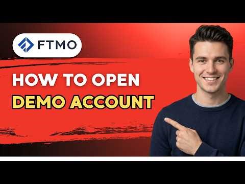 How to Open FTMO Demo Account [2026 Full Guide]