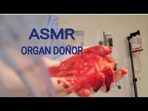 ASMR ORGAN DONOR [REAL MEDICAL TOOLS] Doctor Surgical Roleplay (WARNING ⚠️ Fake Blood & Organs)